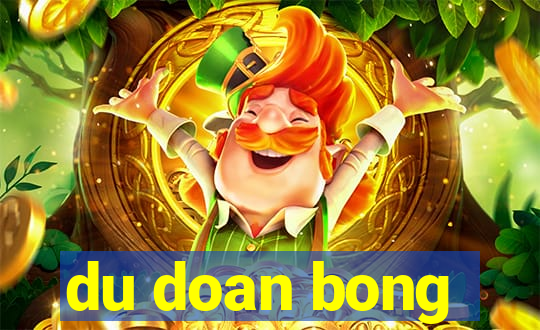 du doan bong