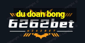 du doan bong