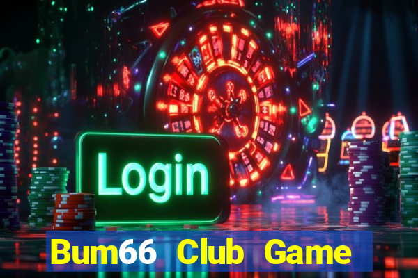 Bum66 Club Game Bài 777