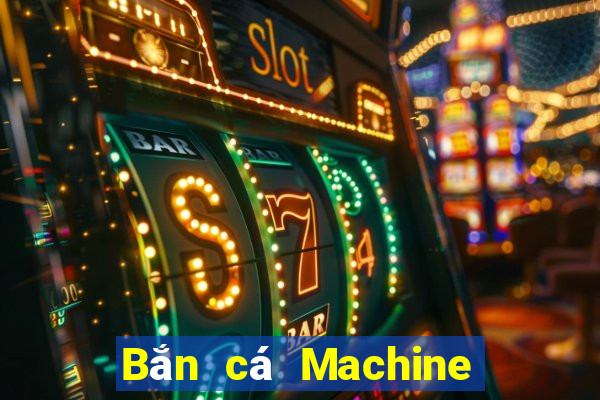 Bắn cá Machine ăn cắp điểm Fun88 tải về