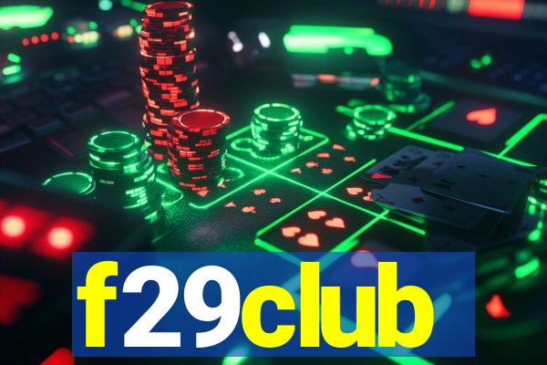 f29club