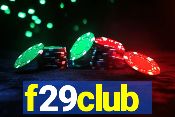 f29club