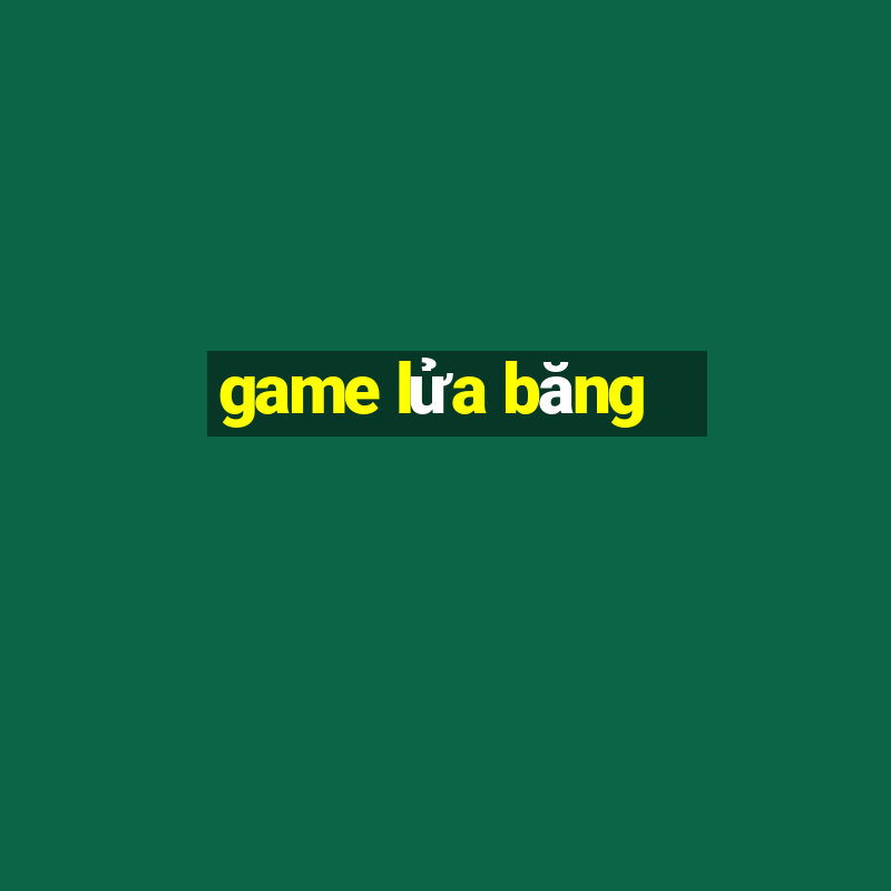 game lửa băng