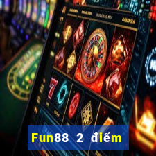 Fun88 2 điểm cho khí cầu