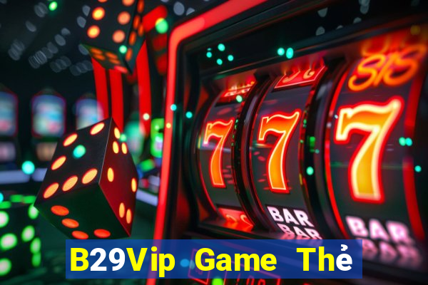 B29Vip Game Thẻ Bài Eloras