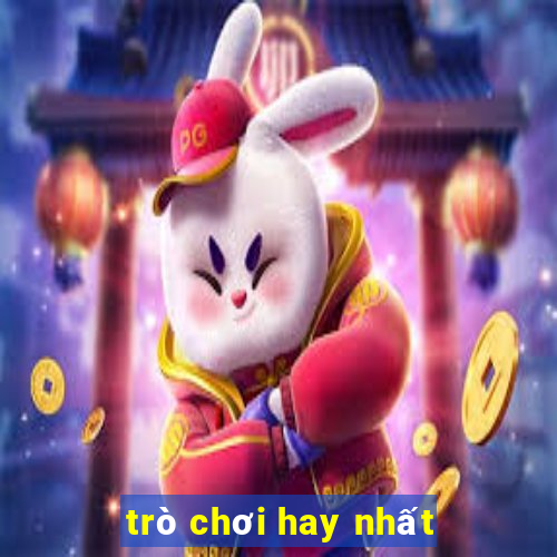 trò chơi hay nhất