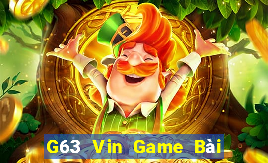 G63 Vin Game Bài 3 Cây Online