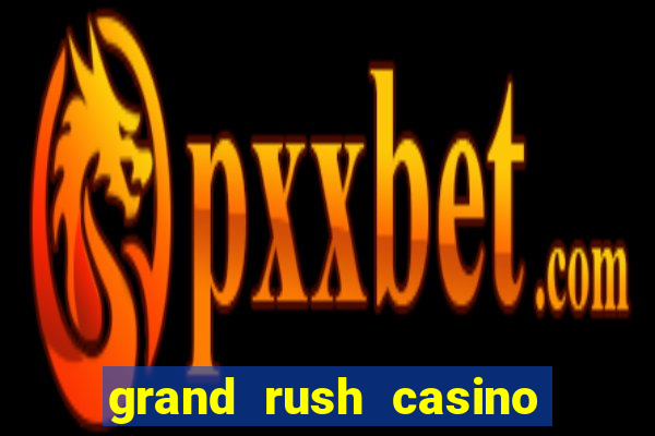 grand rush casino no deposit