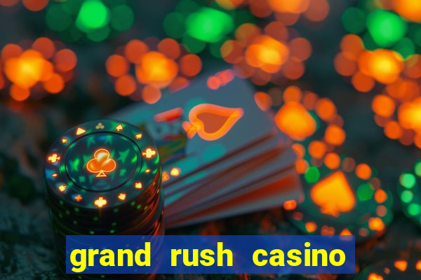 grand rush casino no deposit