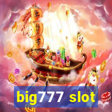 big777 slot