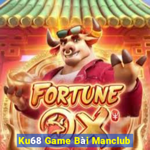 Ku68 Game Bài Manclub