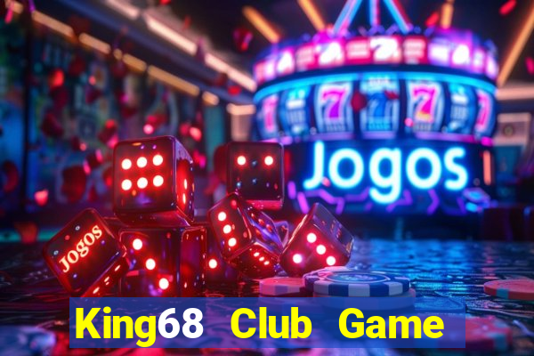 King68 Club Game Bài 6789