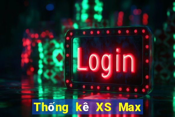 Thống kê XS Max 4D Thứ 4