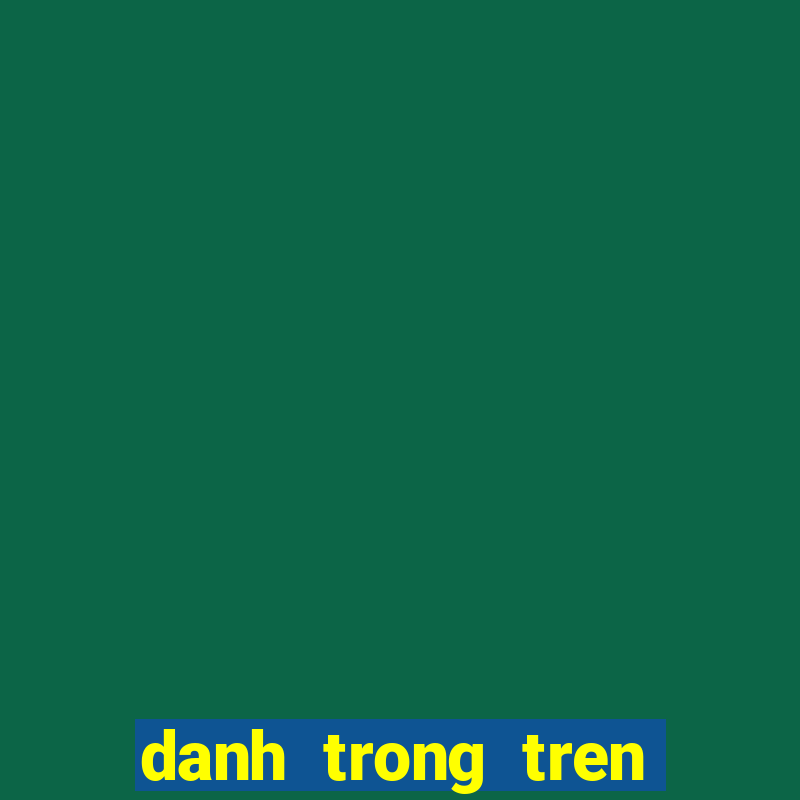 danh trong tren may tinh