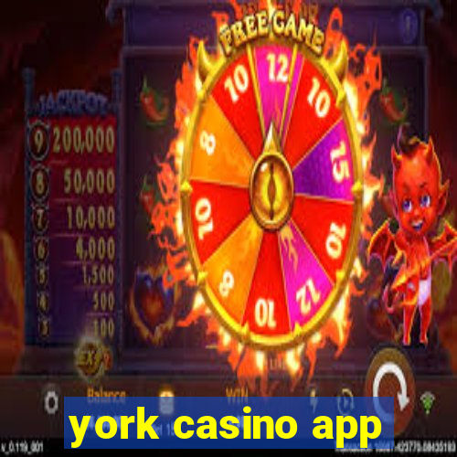 york casino app