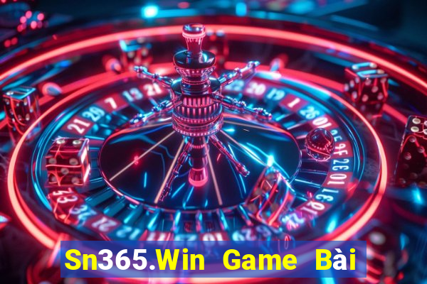 Sn365.Win Game Bài 247 Club