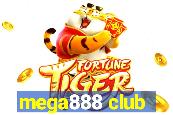 mega888 club