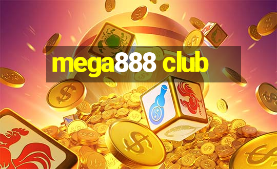 mega888 club