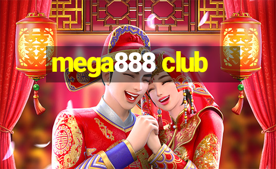 mega888 club