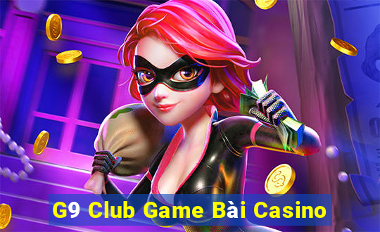 G9 Club Game Bài Casino