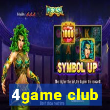 4game club