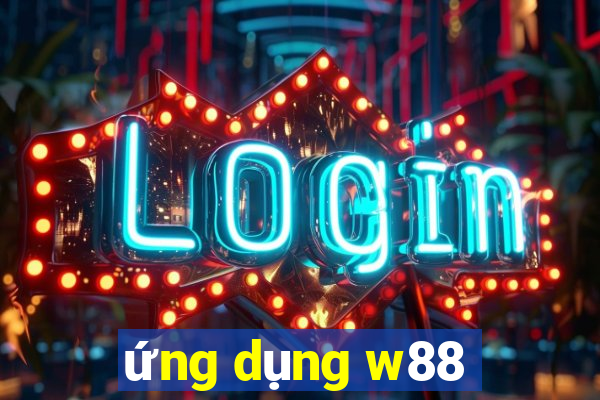 ứng dụng w88