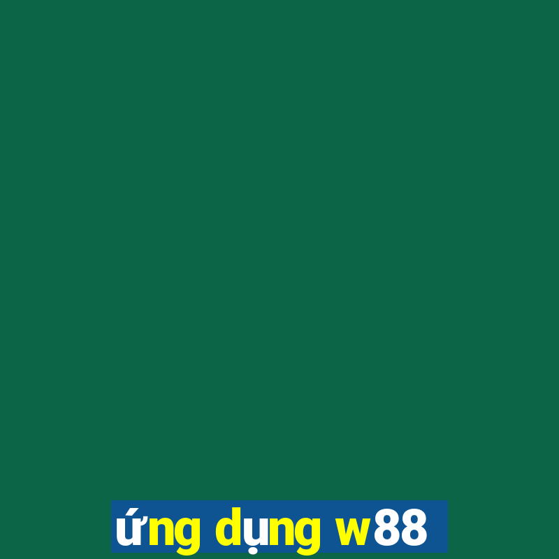 ứng dụng w88