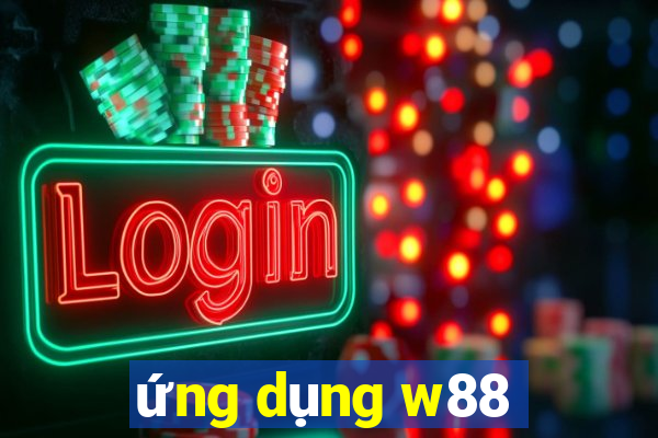 ứng dụng w88