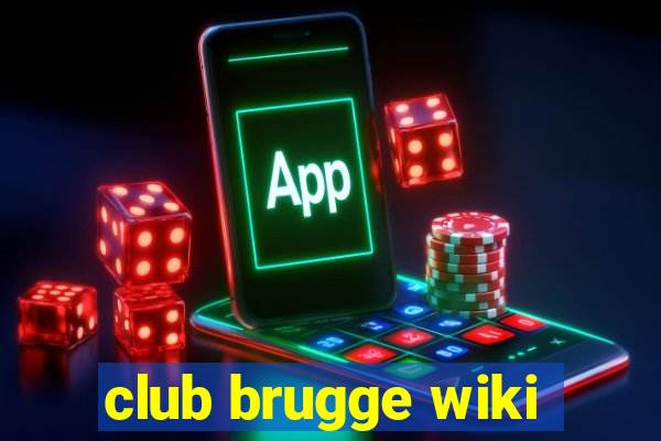 club brugge wiki