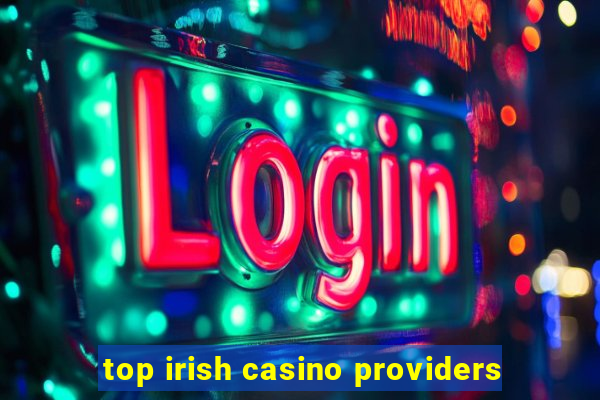 top irish casino providers