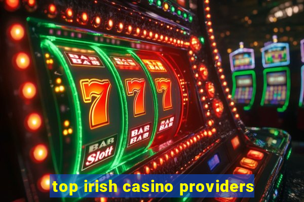 top irish casino providers