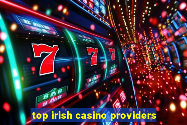 top irish casino providers