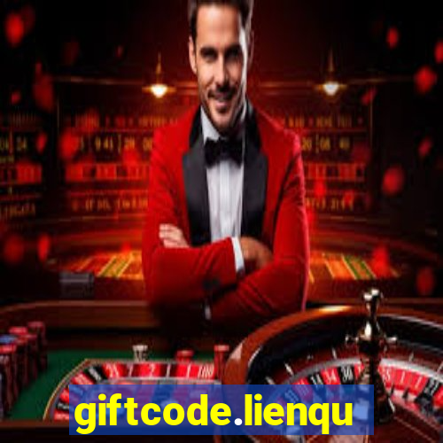 giftcode.lienquan