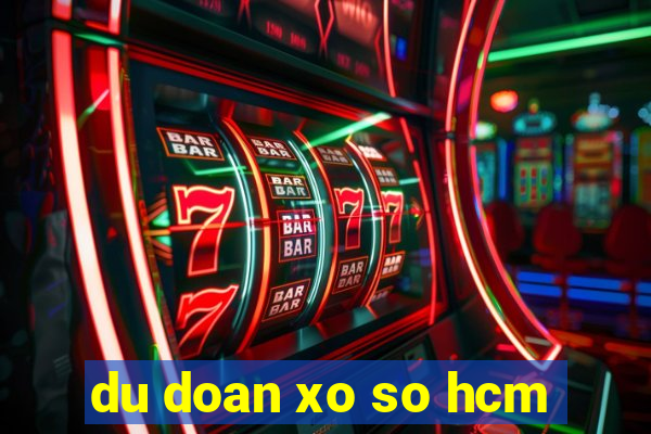 du doan xo so hcm