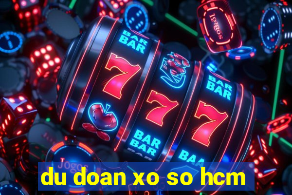 du doan xo so hcm