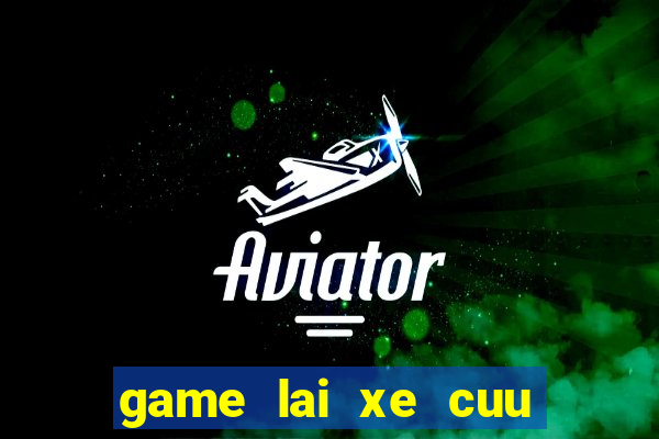 game lai xe cuu thuong 5