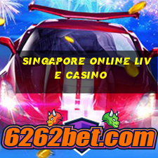 singapore online live casino