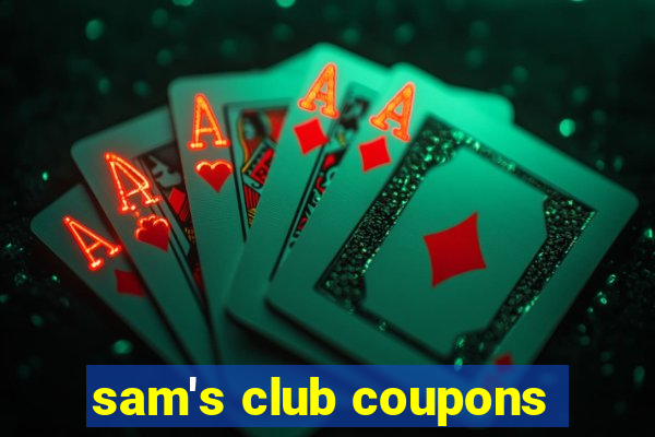 sam's club coupons