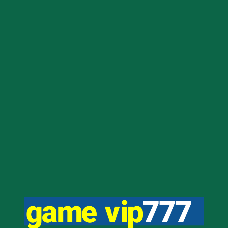 game vip777