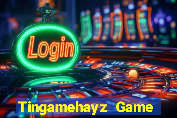 Tingamehayz Game Bài Tiến Lên