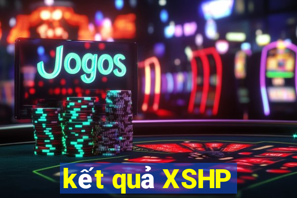 kết quả XSHP