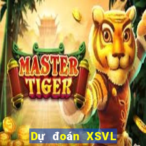 Dự đoán XSVL ngày 19