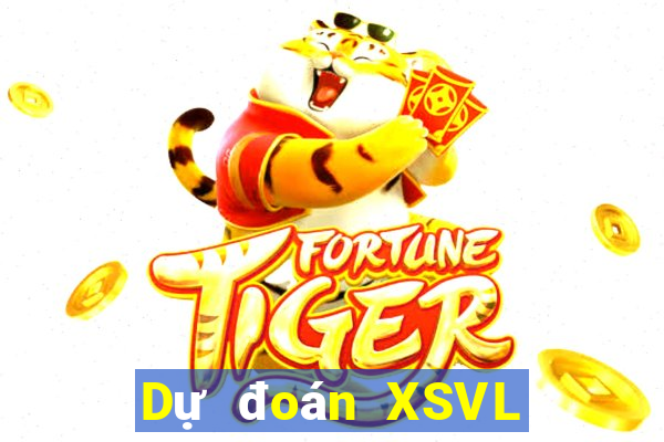 Dự đoán XSVL ngày 19