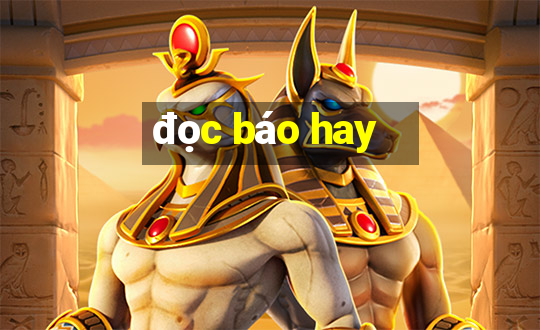 đọc báo hay