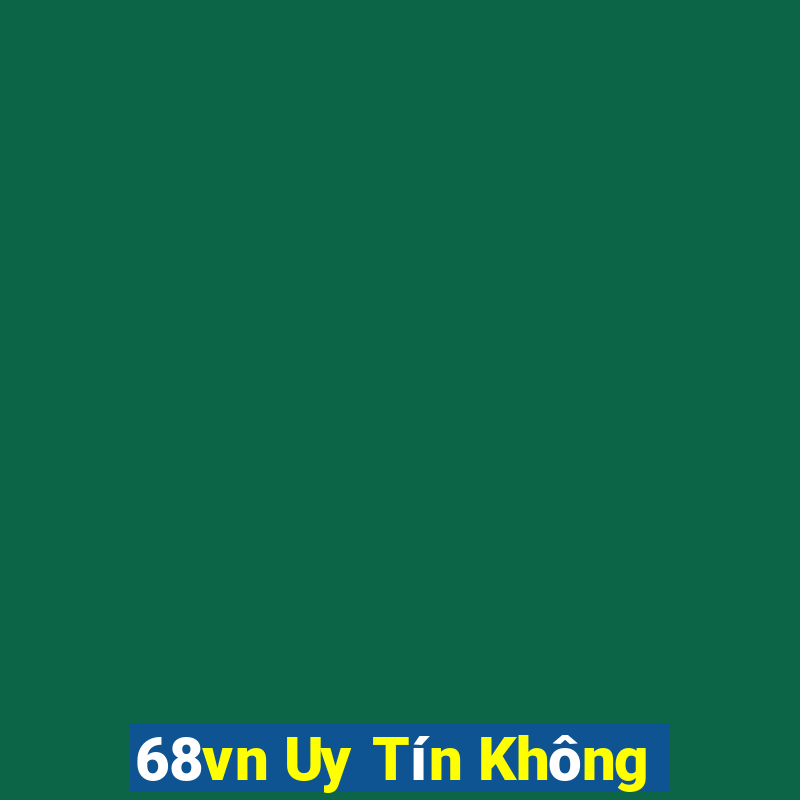 68vn Uy Tín Không