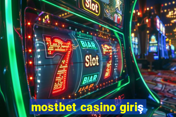 mostbet casino giriş