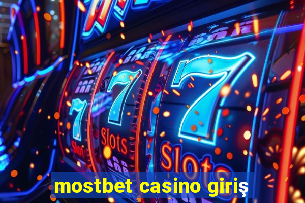 mostbet casino giriş