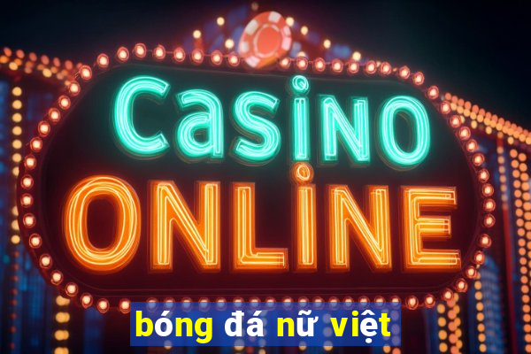 bóng đá nữ việt