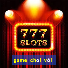 game chơi với người yêu