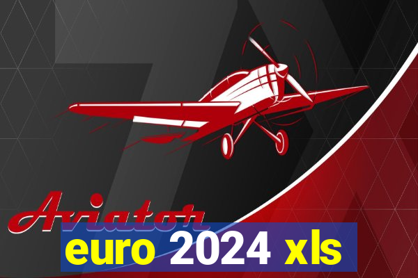 euro 2024 xls